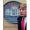 'It Was Compromised': The Trump Administration's Unprecedented Campaign to Control CDC and Politicize Public Health During the Coronavirus Crisis - Paperback
