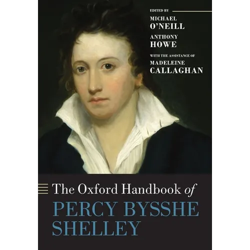 The Oxford Handbook of Percy Bysshe Shelley - Paperback