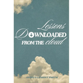 Lessons Downloaded From the Cloud - Paperback