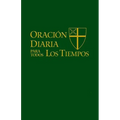 Oración Diaria Para Todos Los Tiempos [Edición Español] (Spanish Edition) - Paperback