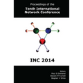 Proceedings of the Tenth International Network Conference (INC 2014) - Paperback