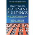 Investing in Apartment Buildings: Create a Reliable Stream of Income and Build Long-Term Wealth - Hardcover