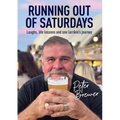 Running out of Saturdays - Paperback