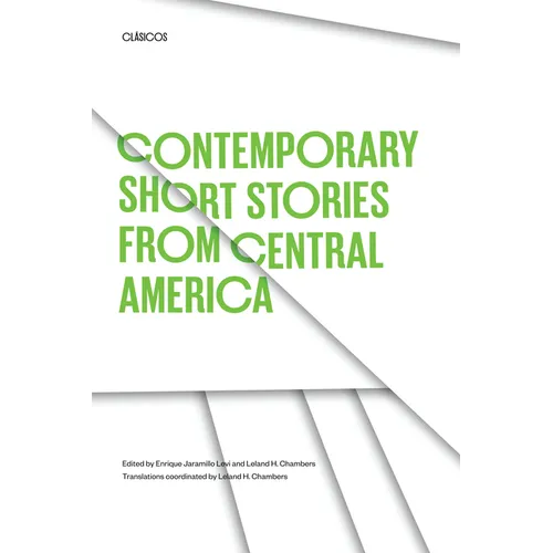 Contemporary Short Stories from Central America - Paperback