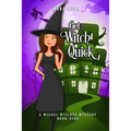 Get Witch Quick - Paperback