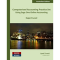 Computerised Accounting Practice Set Using Sage One Online Accounting: Australian Edition - Paperback