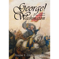 George! a Guide to All Things Washington - Paperback
