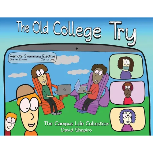 The Old College Try: The Campus Life Collection - Paperback