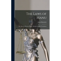 The Laws of Manu; or, Manava Dharma-sástra, Abridged English Translation - Hardcover