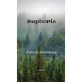 Euphoria - Hardcover