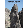 New Jack City Sport Climbing Guide - Paperback