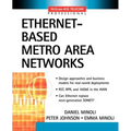 Ethernet-Based Metro Area Networks - Paperback