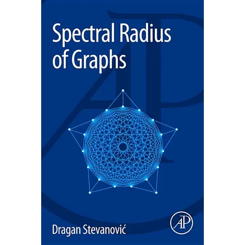 Spectral Radius of Graphs - Paperback