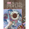 Tilda Hot Chocolate Sewing: Cozy Autumn and Winter Sewing Projects - Paperback