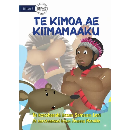 A Terrified Mouse - Te Kimoa ae kiimamaaku (Te Kiribati) - Paperback