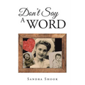 Don't Say a Word - Paperback