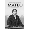 Comentario Bíblico Charles Spurgeon - Mateo: Un enfoque teológico del príncipe de los predicadores - Paperback