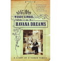 Havana Dreams: A Story of a Cuban Family - Paperback