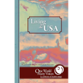 One World Many Voices: Living in the USA - Paperback