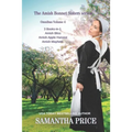 The Amish Bonnet Sisters series: 3 Books-in-1: Amish Bliss: Amish Apple Harvest: Amish Mayhem: Amish Romance - Paperback