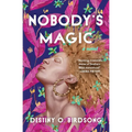 Nobody's Magic - Paperback