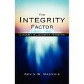 The Integrity Factor: A Journey in Leadership Formation - Paperback