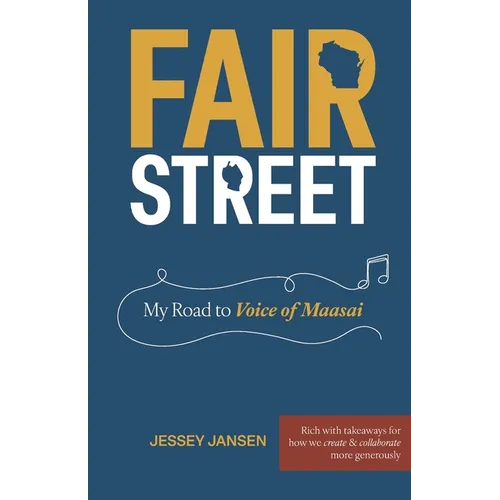 Fair Street: My Road to Voice of Maasai - Paperback