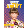Taylor Swift: Singer, Songwriter, and Activist - Library Binding