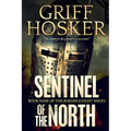 Sentinel of the North - Paperback