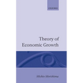 Theory of Economic Growth - Hardcover
