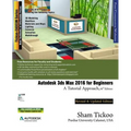 Autodesk 3ds Max 2016 for Beginners: A Tutorial Approach - Paperback