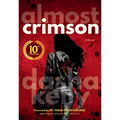 Almost Crimson - Paperback