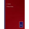 A Song of Charity - Paperback