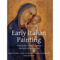 Early Italian Painting: From Giotto to Fra Angelico: the birth of perspective - Hardcover
