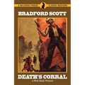 Death's Corral: A Walt Slade Western - Paperback
