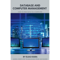 Database And Computer Management - Paperback