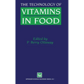 The Technology of Vitamins in Food (C&h) - Hardcover