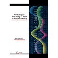 Psychological Well-Being - A Must in Workplace Policy - Paperback