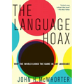 The Language Hoax - Paperback