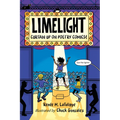 Limelight: Curtain Up on Poetry Comics! - Hardcover