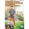 Starting and Operating A Residential & Commercial Lawn Mowing & Landscaping Business - Paperback