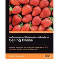 Oscommerce Webmaster's Guide to Selling Online - Paperback