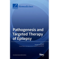 Pathogenesis and Targeted Therapy of Epilepsy - Hardcover