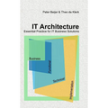 IT Architecture - Essential Practice for IT Business Solutions - Hardcover