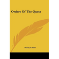 Orders Of The Quest - Paperback