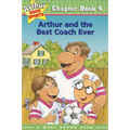 Arthur and the Best Coach Ever: Arthur Good Sports Chapter Book 4 - Paperback