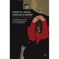Domestic Abuse, Homicide and Gender: Strategies for Policy and Practice - Paperback