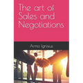 The art of Sales and Negotiations - Paperback