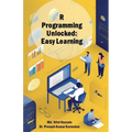 R Programming Unlocked: Easy Learning - Paperback