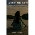 Lady of the Lake and other poems on aging parents - Paperback